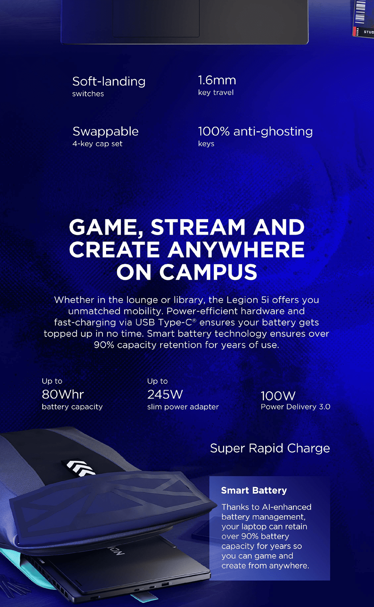 GAME, STREAM AND CREATE ANYWHERE ON CAMPUS