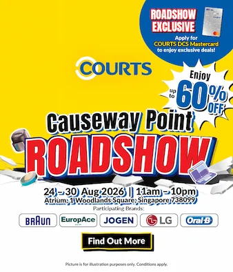 COURTS Roadshow at Causeway Point