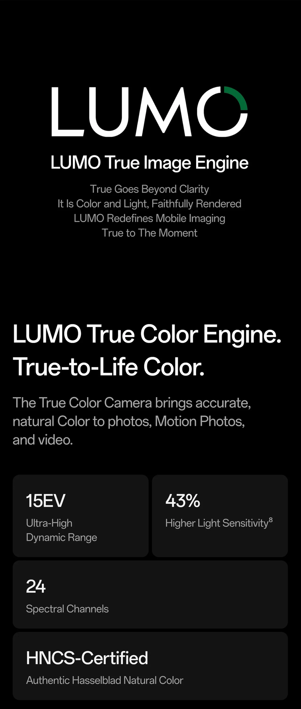 LUMO True Color Engine. True-to-Life Color.