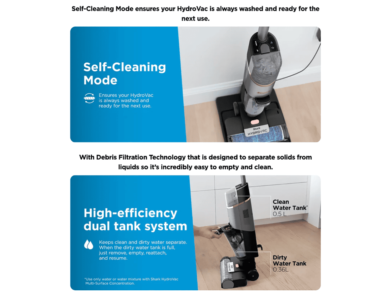 Self-Cleaning Mode ensures your HydroVac is always washed and ready for the next use.