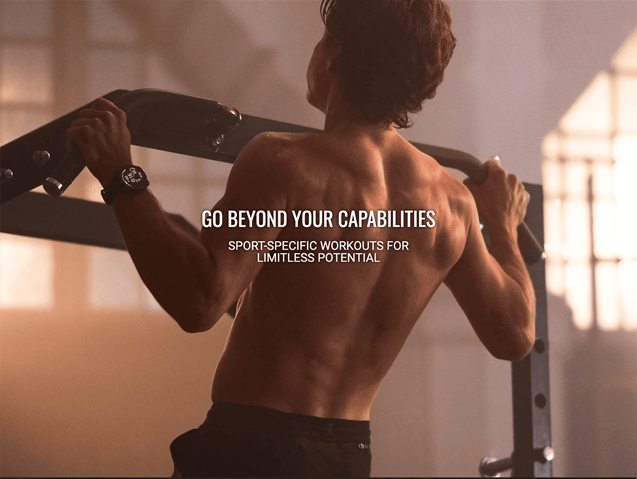 GO BEYOND YOUR CAPABILITIES