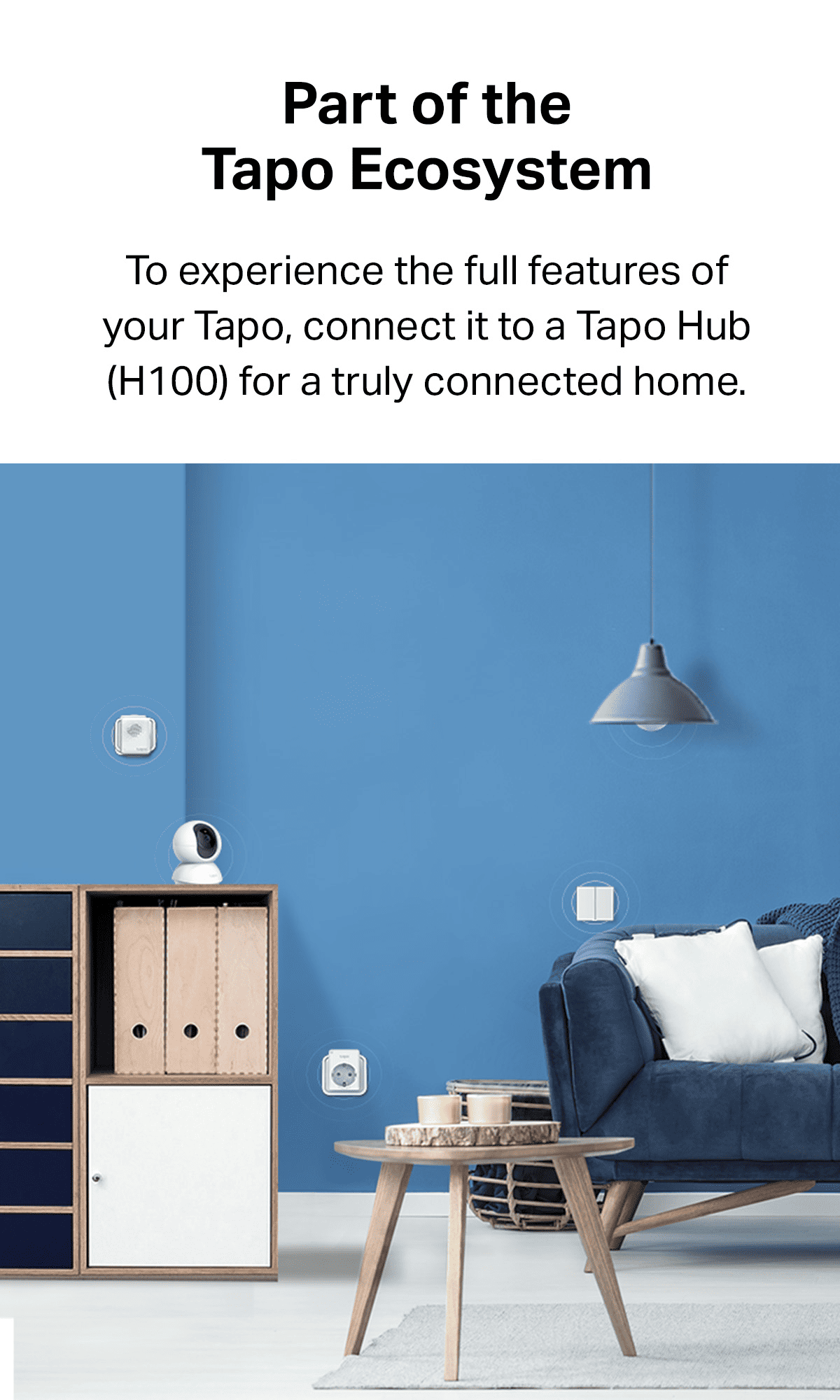 Part of the Tapo Ecosystem