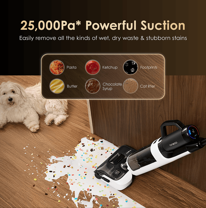 25,000Pa* Powerful Suction