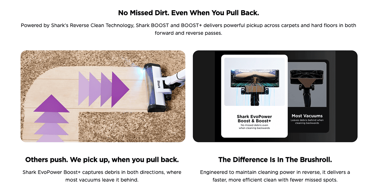 No Missed Dirt. Even When You Pull Back.