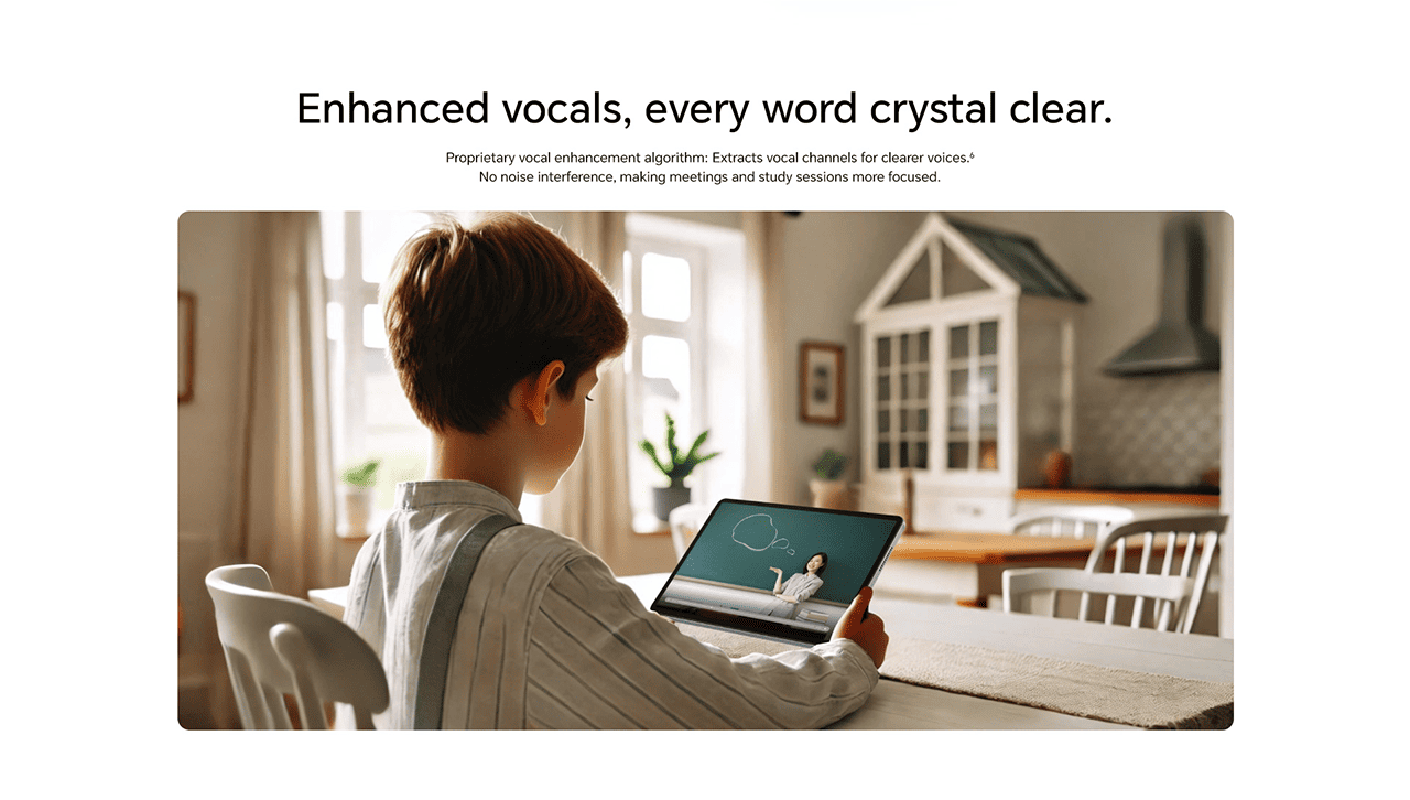 Enhanced vocals, every word crystal clear.